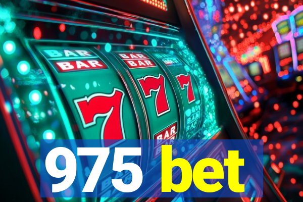 975 bet